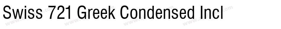 Swiss 721 Greek Condensed Inclined BT字体转换